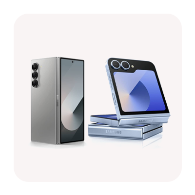 Galaxy Fold 6 & Flip 6 Series Galaxy Fold 6 & Flip 6 Series